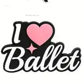 Jibbitz I Love Ballet